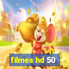 filmes hd 50